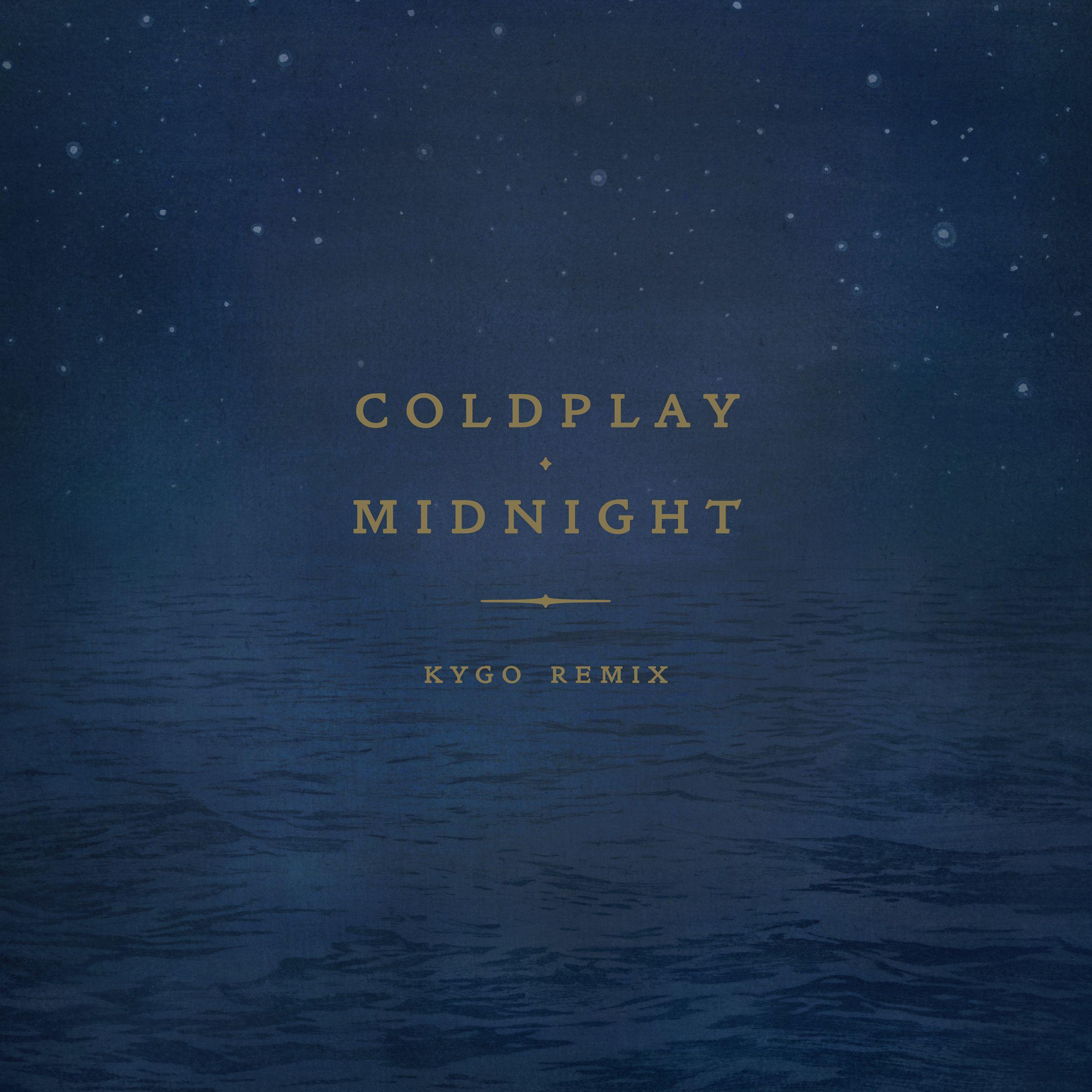 Midnight (Kygo Remix)