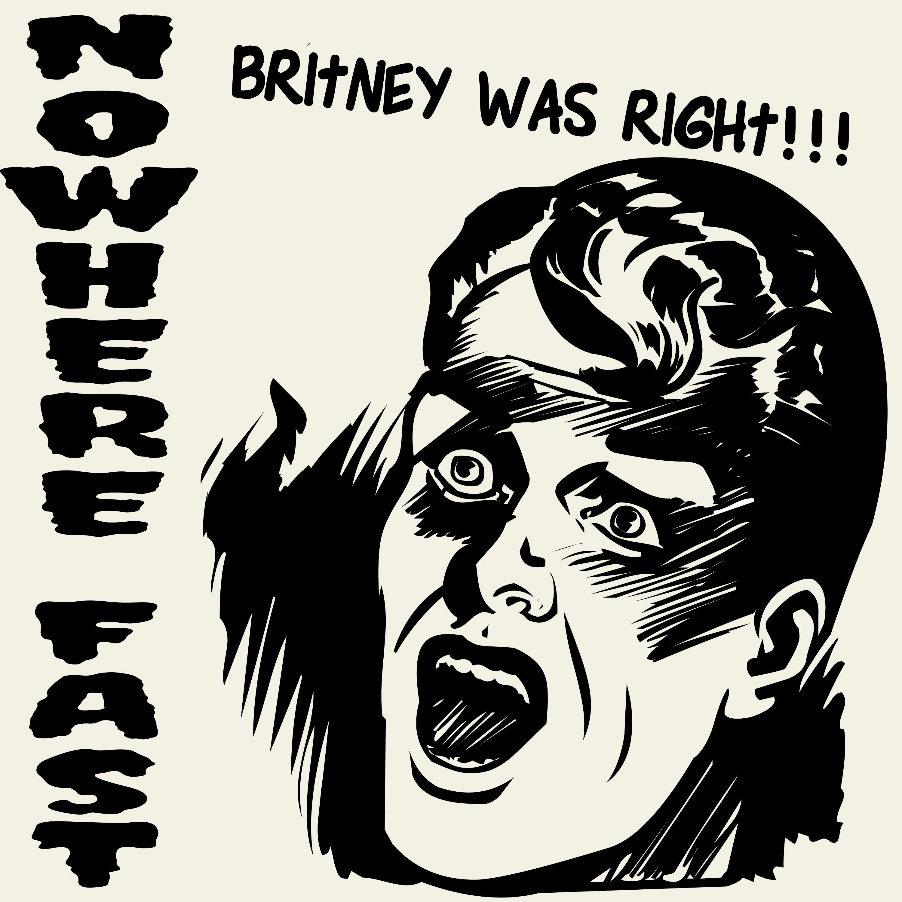 Britney Was Right