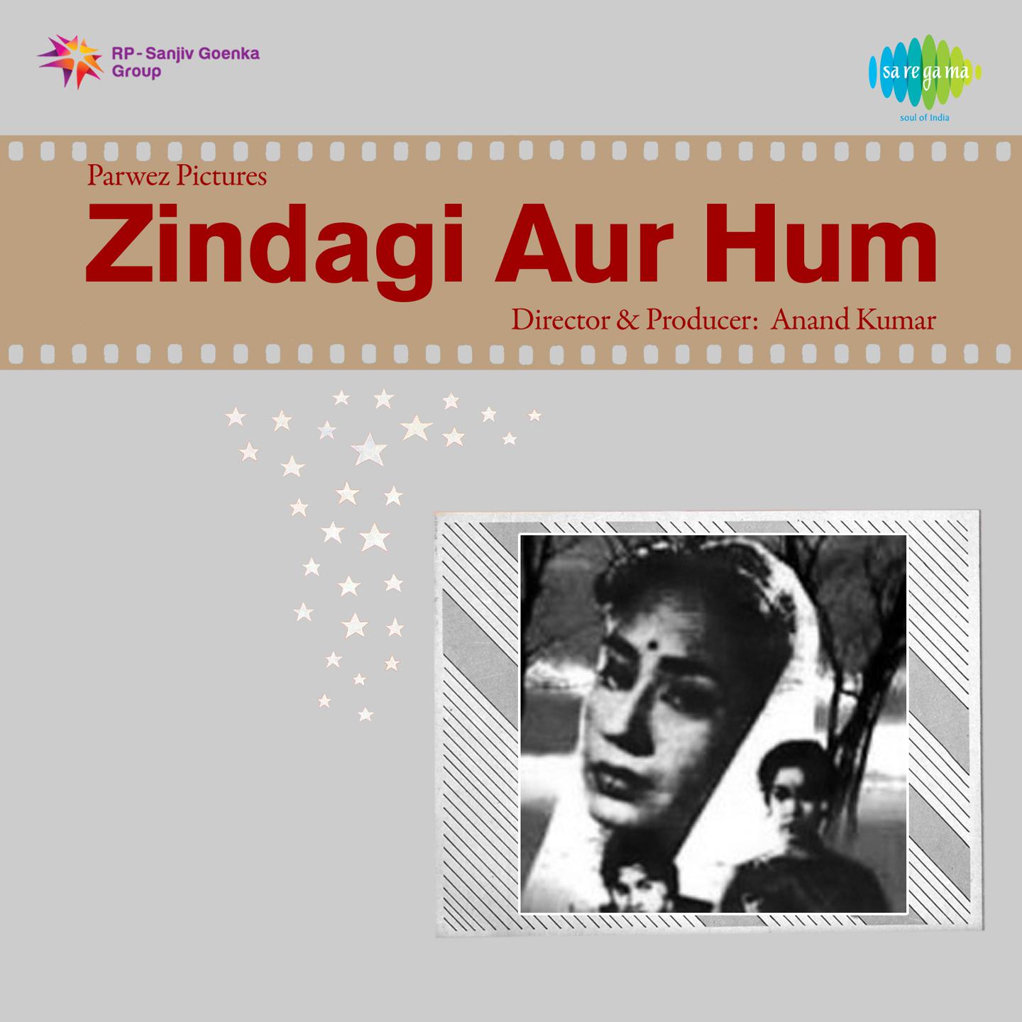 Zindagi Aur Hum专辑