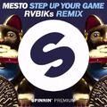 Step Up Your Game (RVBIKs Remix)