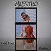 Maestro - Times Flies (Remix)