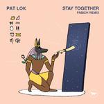 Stay Together (Fabich Remix)专辑