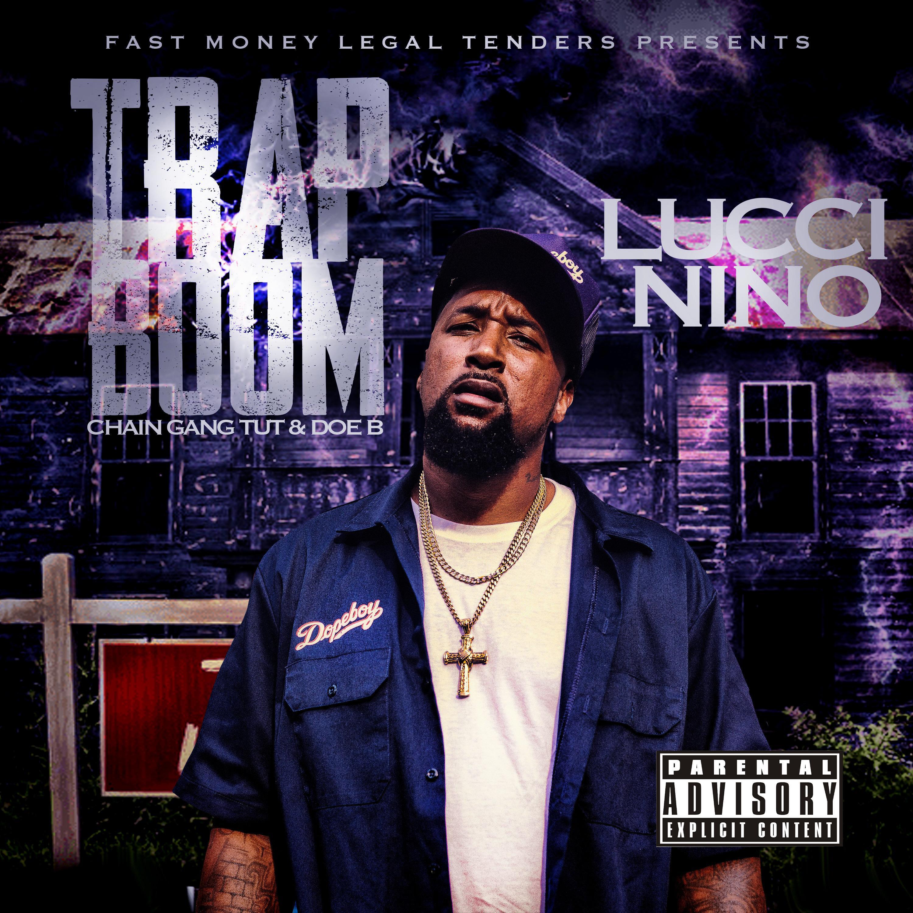 Trap Boom (feat. Doe B & Chaingang Tut)
