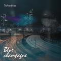 Blue Champagne