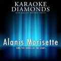 Alanis Morisette : The Best Songs (Karaoke Version)