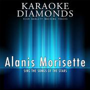 Alanis Morisette : The Best Songs (Karaoke Version)