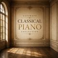 Ultimate Classical Piano Collection