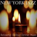 Relaxing Chillout Dinner Music