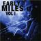 Early Miles Vol. 1专辑