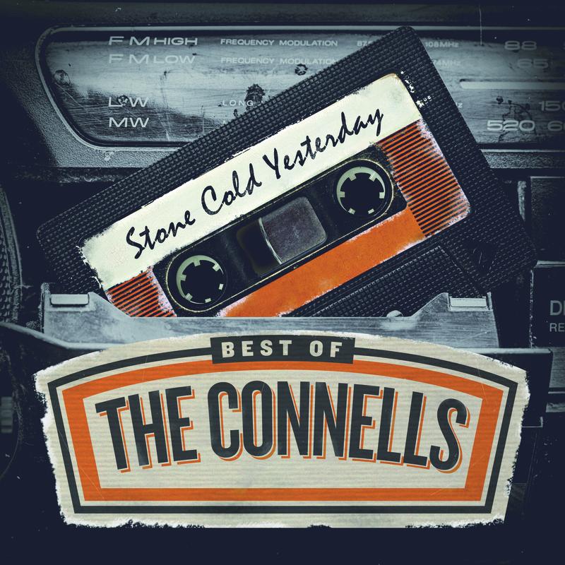 Stone Cold Yesterday: Best Of The Connells