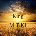 KING & MTKI Original专辑