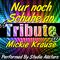 Nur Noch Schuhe An (A Tribute to Mickie Krause) - Single专辑