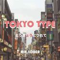 TOKYO TYPE