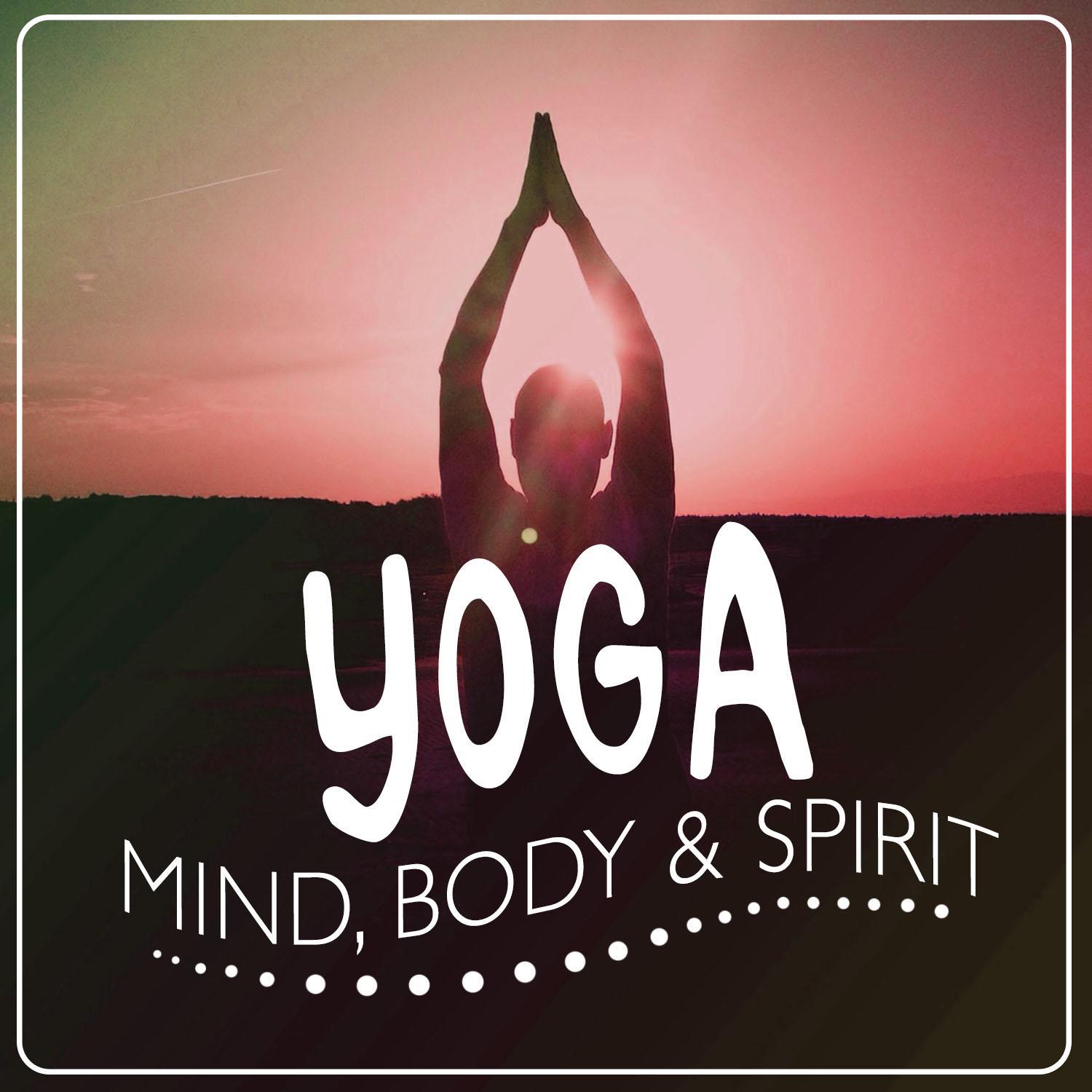 Yoga: Mind, Body & Spirit专辑