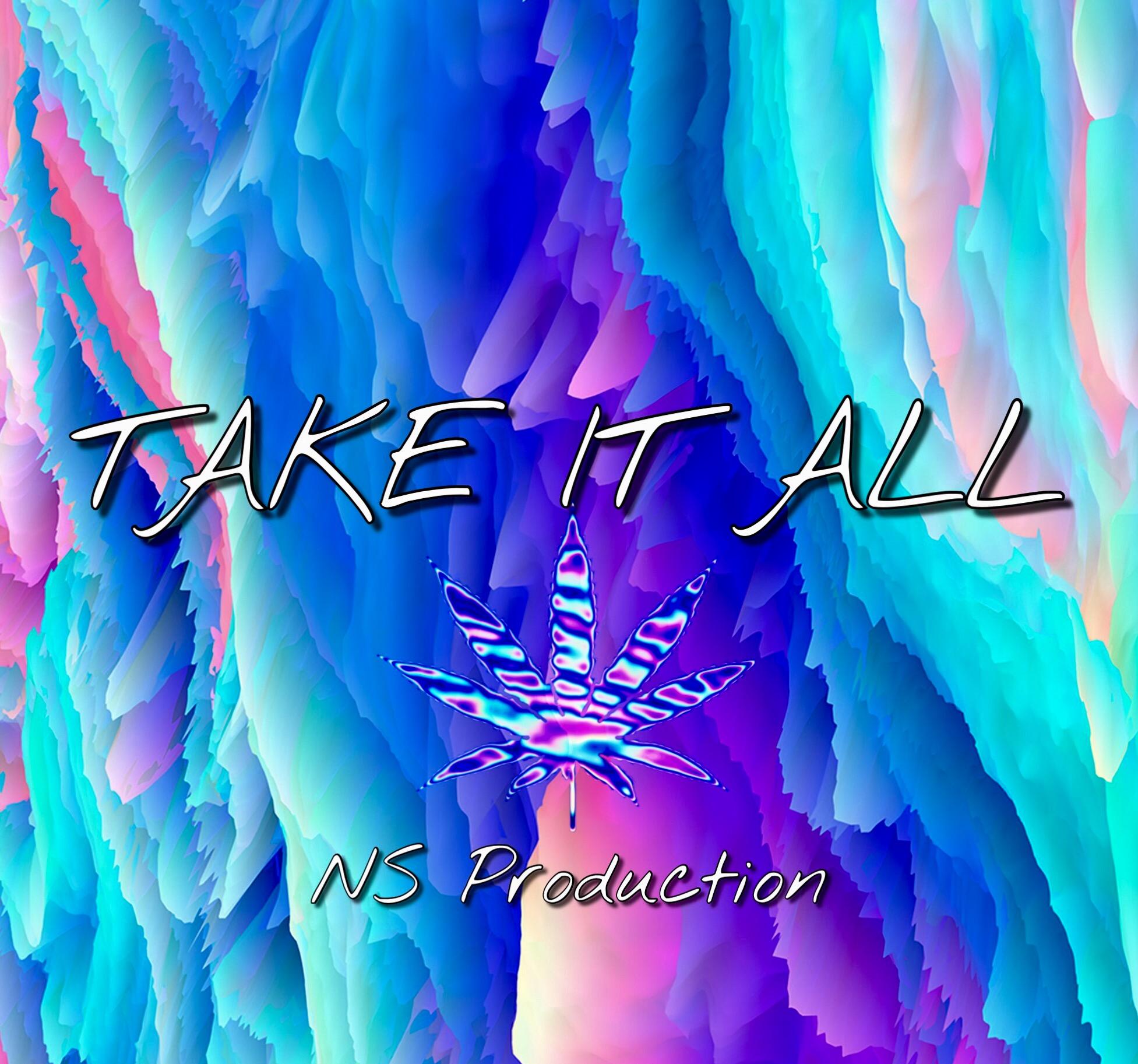 Take it all