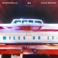 Miles On It (Remixes)