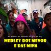 MC Bezerra - Medley dos Menor e das Mina