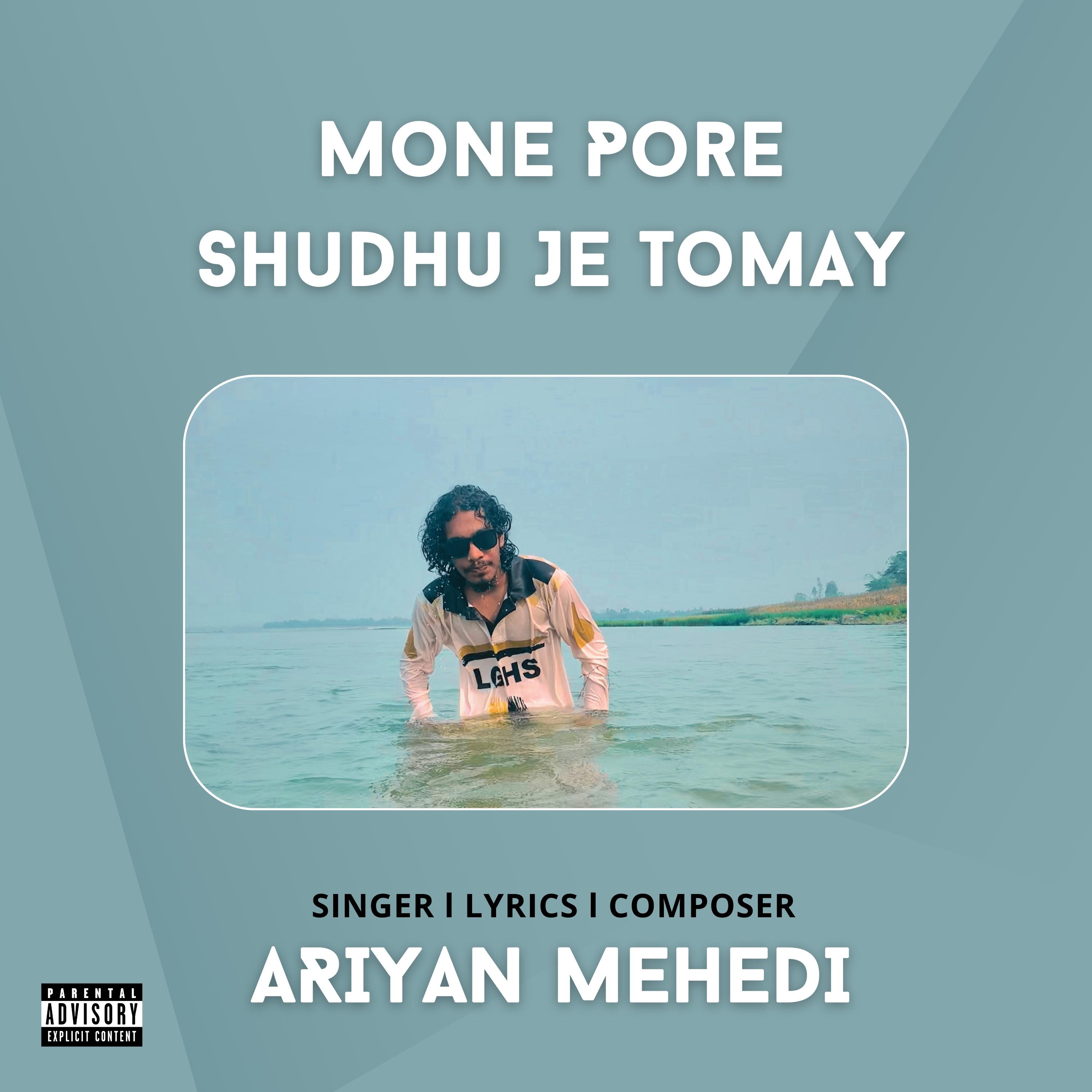 Ariyan Mehedi - Mone Pore Shudhu Je Tomay (Sped Up)