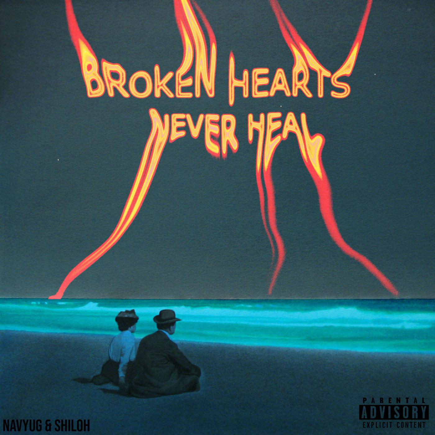 broken hearts never heal专辑