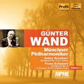 BRUCKNER: Symphony No. 8 / SCHUBERT: Symphony No. 8 (Munich Philharmonic, Wand, Vol. 1)