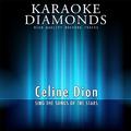 The Best Songs of Celine Dion (Karaoke Version)