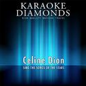 The Best Songs of Celine Dion (Karaoke Version)专辑