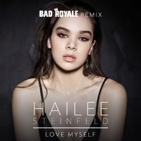 Hailee Steinfeld - Love Myself