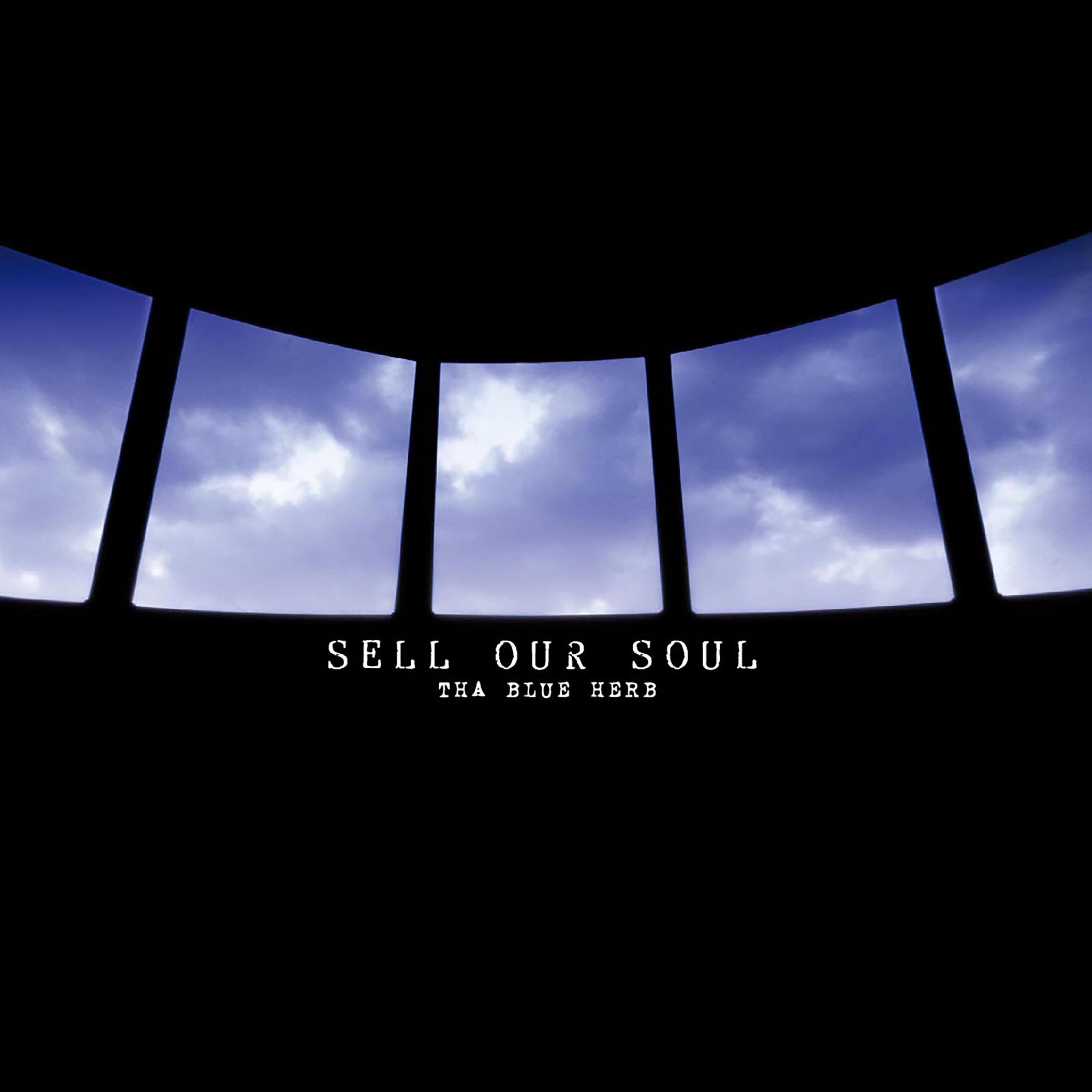 SELL OUR SOUL