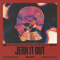 Ilyaa - Jerk It Out (Eskei83 Bootleg)