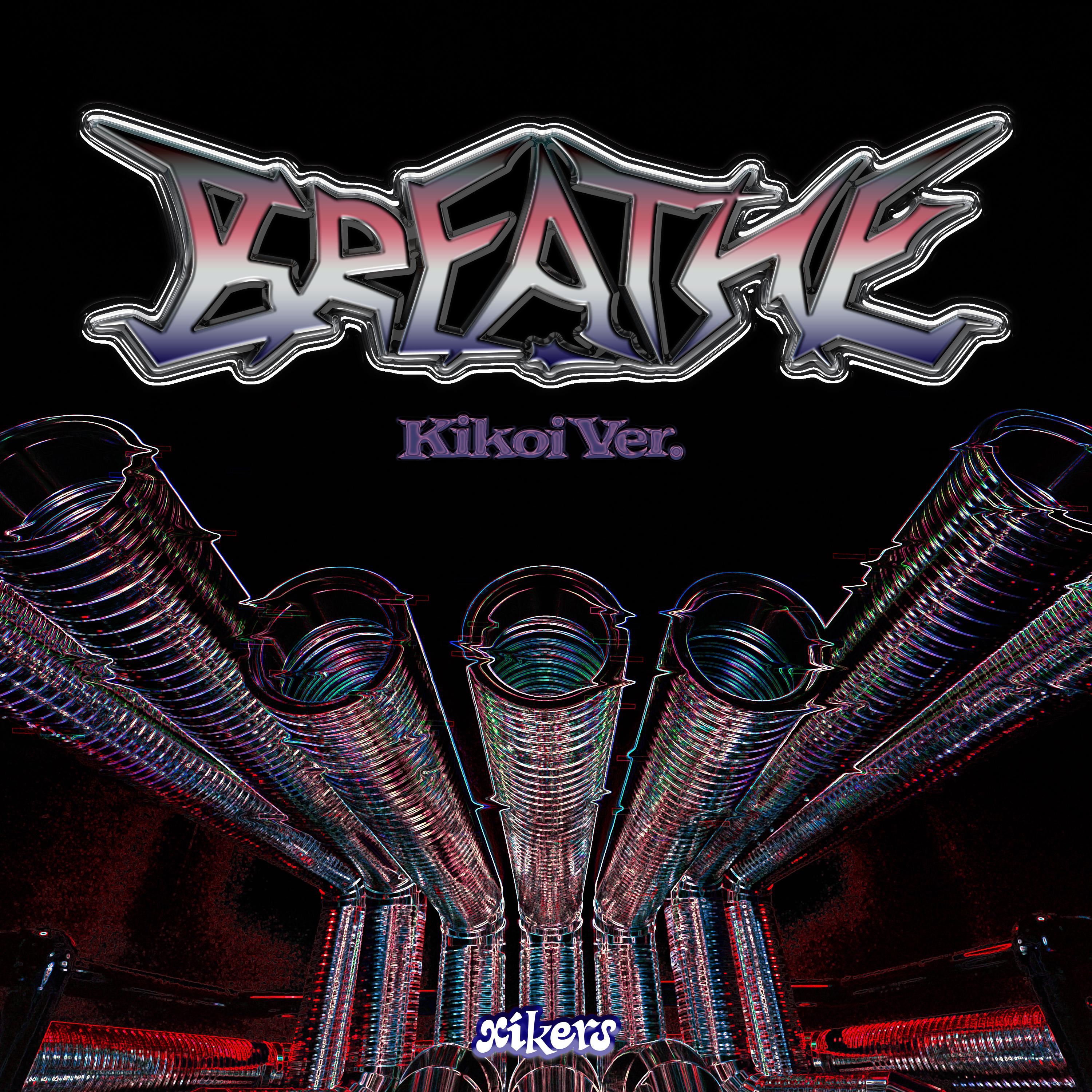 BREATHE (Kikoi Ver.)专辑
