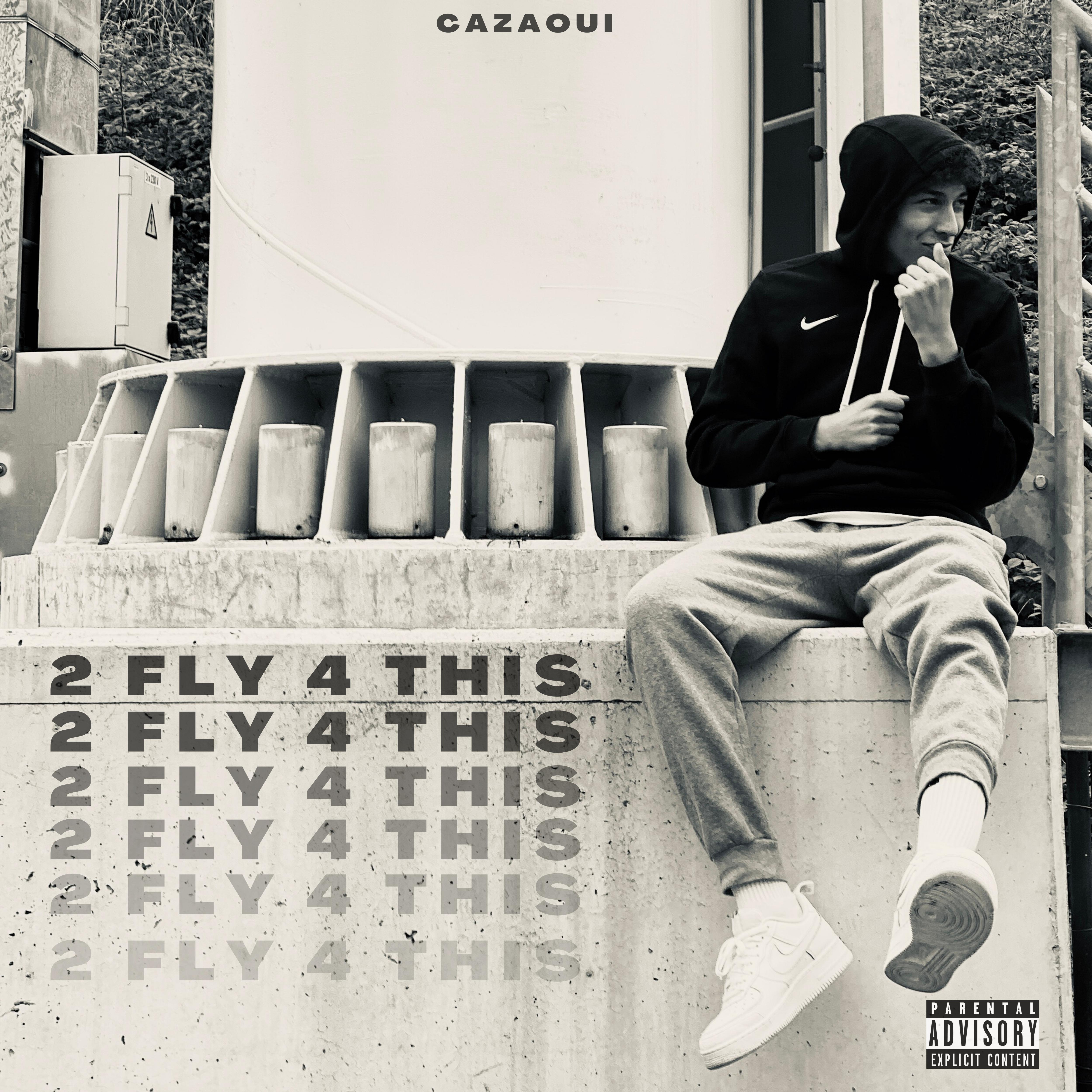 Cazaoui - 2FLY4THIS