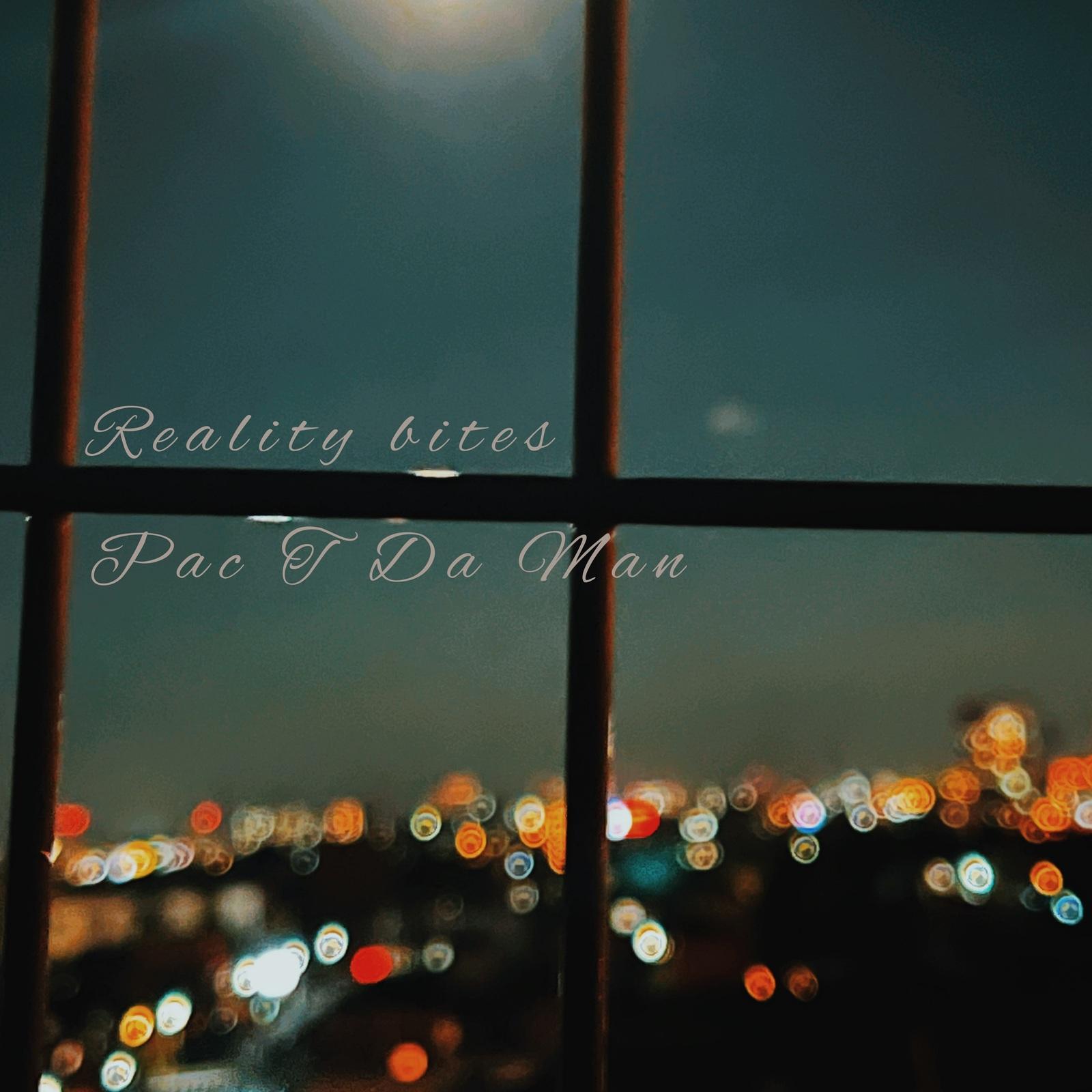 Reality bites (CHILLOUT mix)