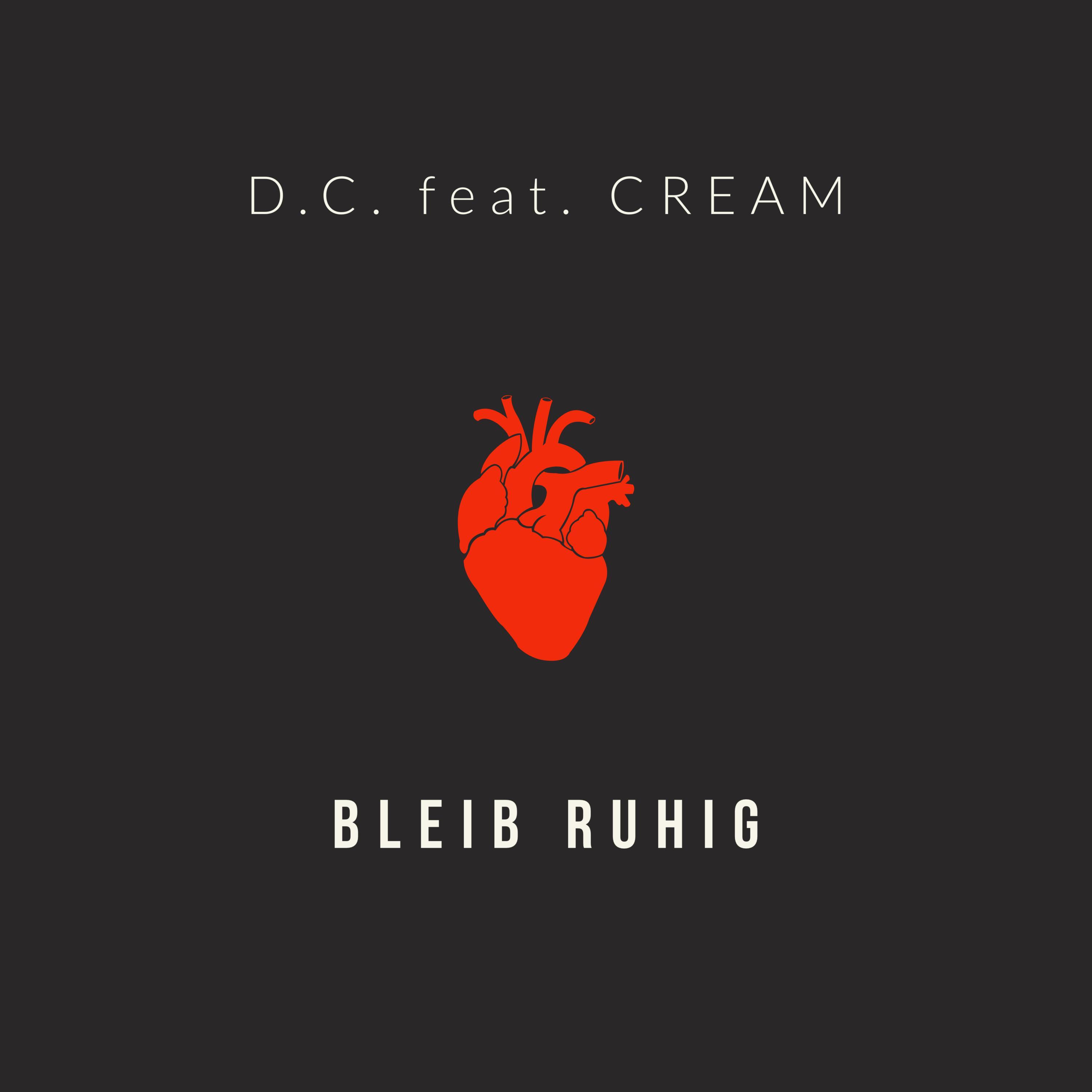 Bleib Ruhig