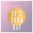 It\'s Your Day