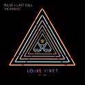 Pulse + Last Call (Remixes)专辑