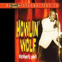 A Proper Introduction To Howlin' Wolf: Memphis Days专辑