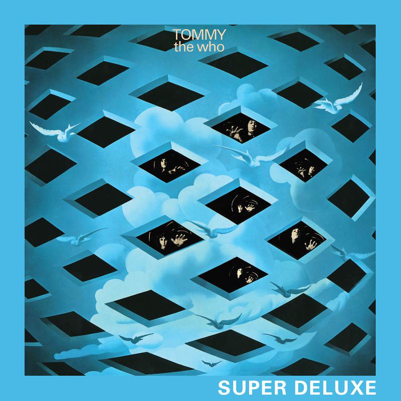 Tommy (Remastered 2013 Super Deluxe Edition)专辑