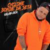 kelvin zica - Cyclone Bonde da Seta