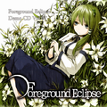 Foreground Eclipse Demo CD Vol.07