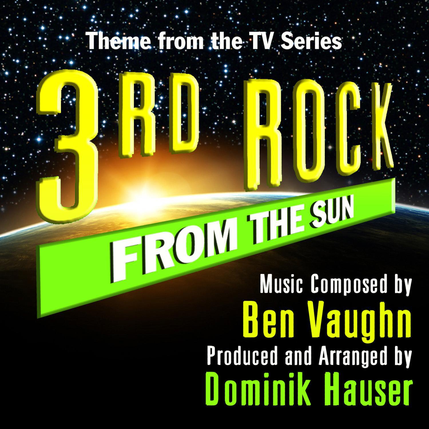 3rd Rock From The Sun - Theme from the TV Series (Ben Vaughn)专辑