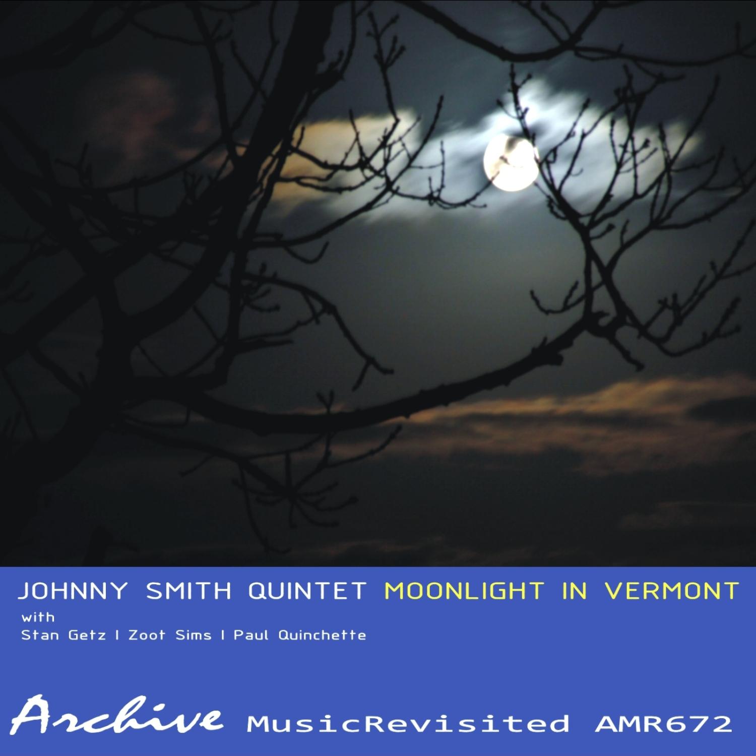 Moonlight in Vermont