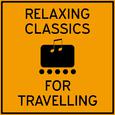 Relaxing Classics for Travelling