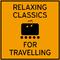 Relaxing Classics for Travelling专辑