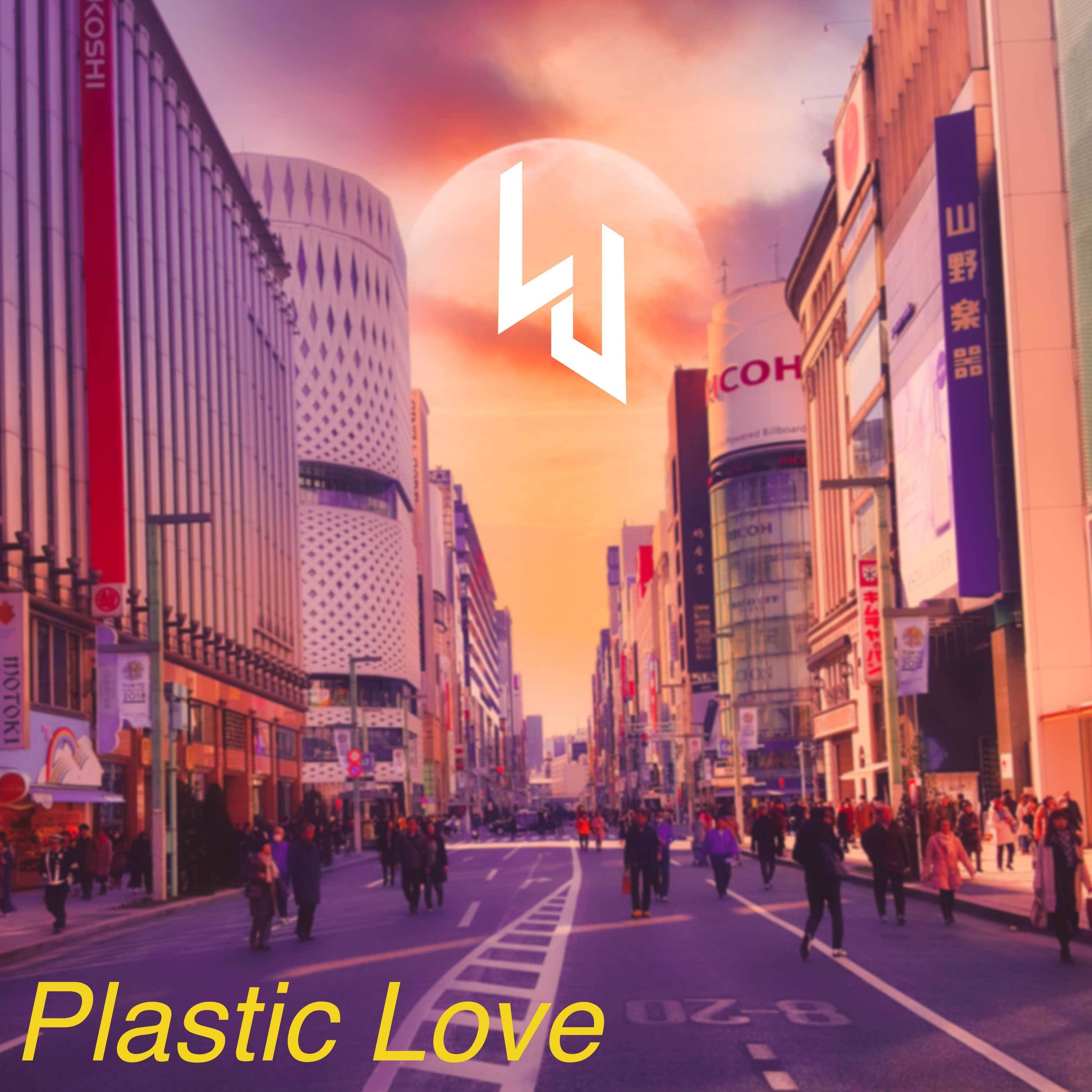 Plastic Love