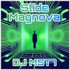 DJ MST7 - Slide Magnova