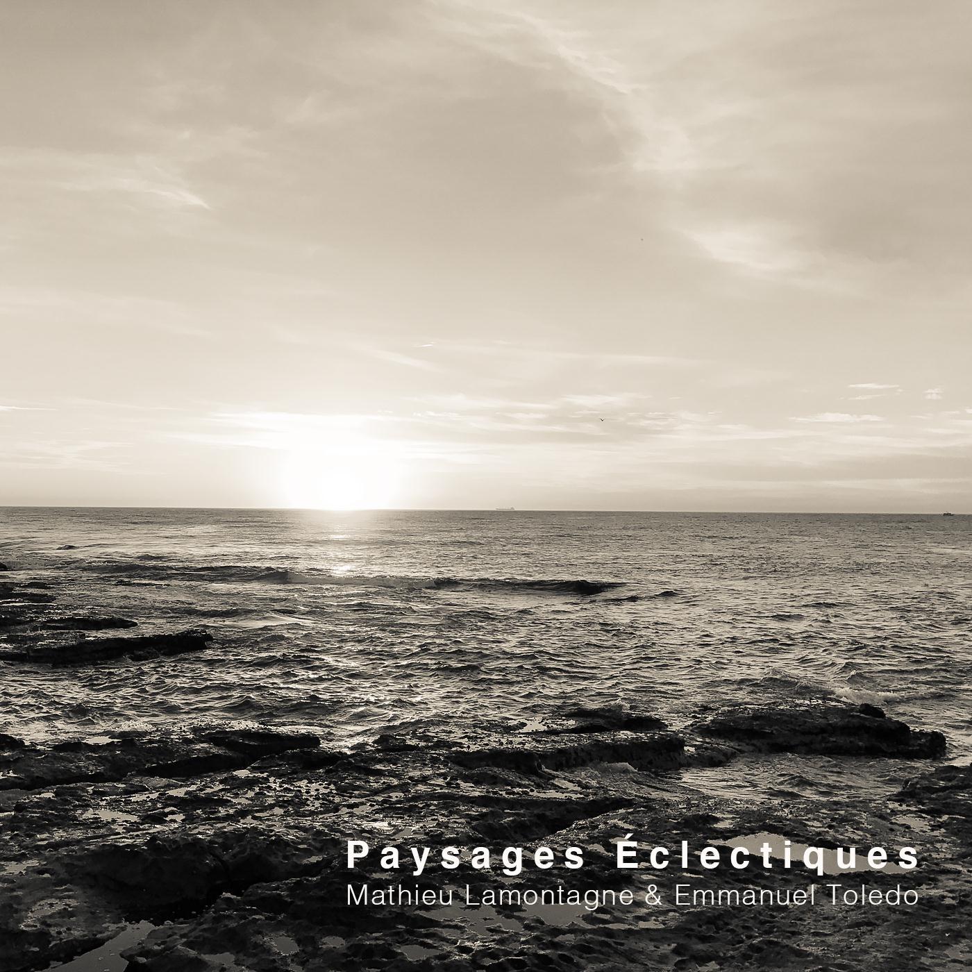 Paysages Éclectiques