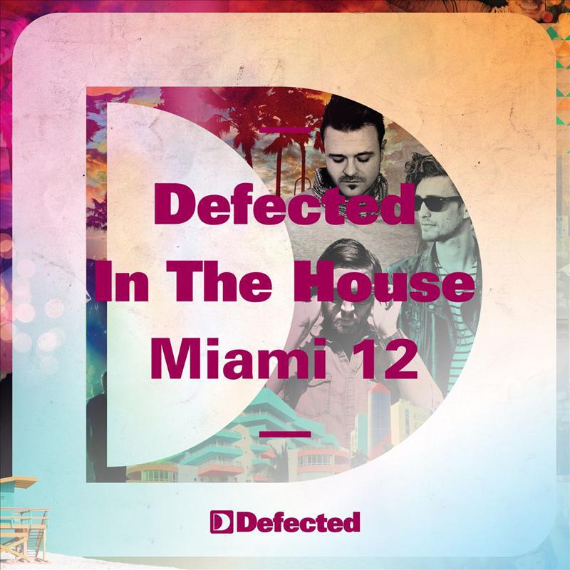 Noir - Defected In The House Miami '12 Noir Bonus Mix