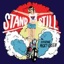 Stand Still (Remixes)专辑
