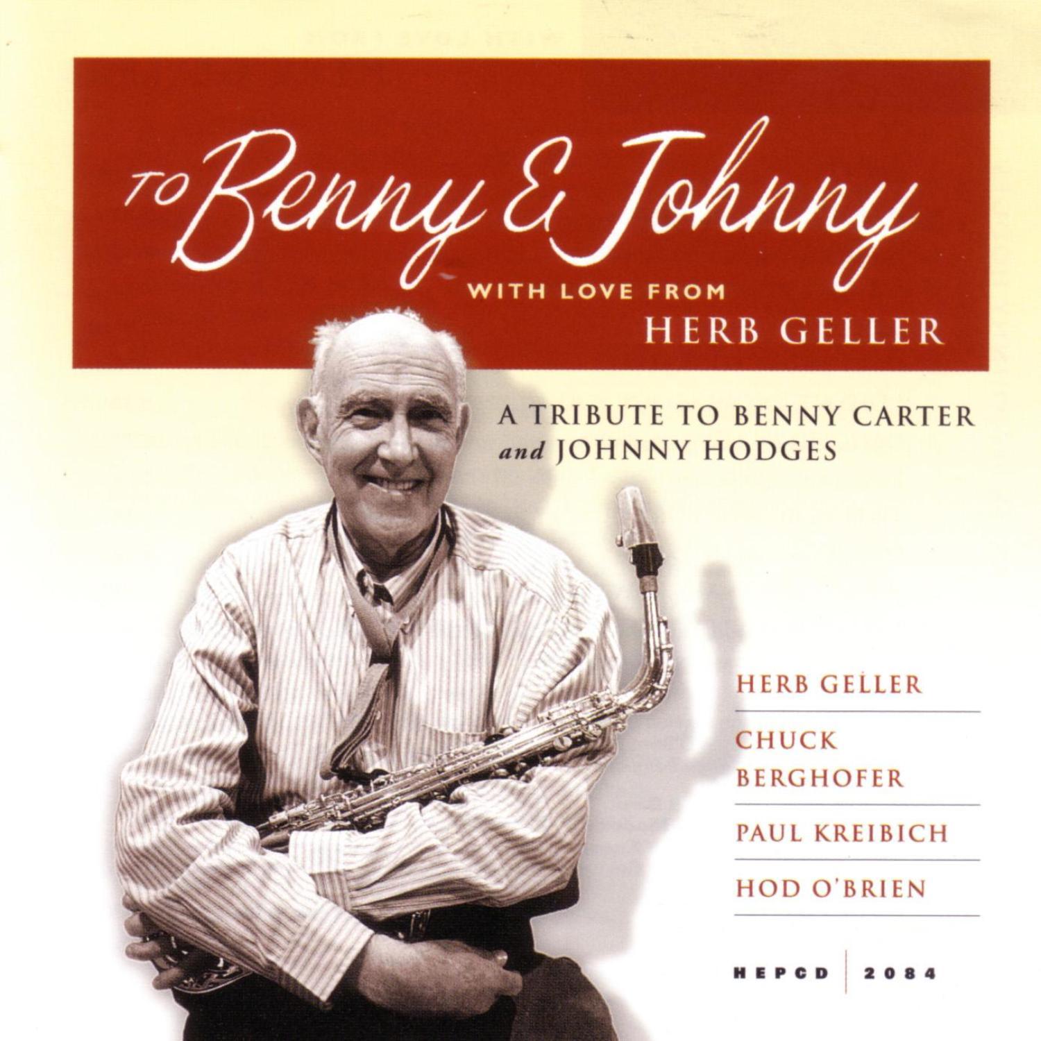 To Benny & Johnny With Love From Herb Geller