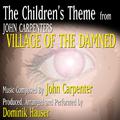 Village Of The Damned - "The Children's Theme" (John Carpenter)